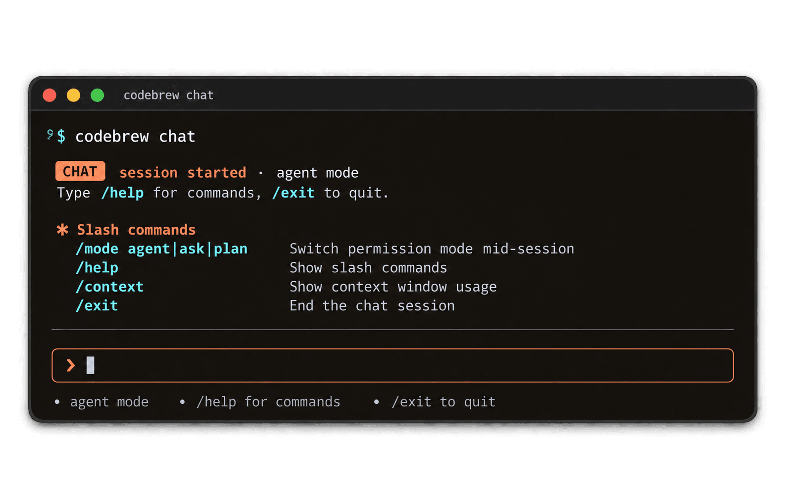 An interactive codebrew chat session started in agent mode, showing the slash-command list (/mode, /help, /context, /exit) and an empty prompt waiting for input.